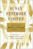 Susan Fenimore Cooper: New Essays on Rural Hours and Other Works