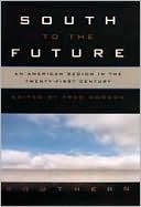 South to the Future: An American Region in the Twenty-First Century