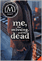 Me, the Missing, and the Dead