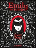 The Lost Days (Emily the Strange Series)