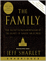 The Family: The Secret Fundamentalism at the Heart of American Power