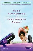 Rude Awakenings of a Jane Austen Addict