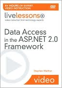 Data Access in the ASP.NET 2.0 Framework (Video Training)