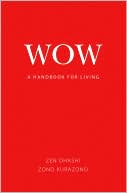 Wow: A Handbook for Living