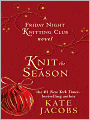 Knit the Season: The Friday Night Knitting Club Series, Book 3