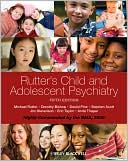 Rutter's Child and Adolescent Psychiatry