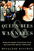 Queen Bees and Wannabes: Helping Your Daughter Survive Cliques, Gossip, Boyfriends, and Other Realities of Adolescence