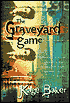 The Graveyard Game (The Company Series #4)