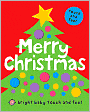 Merry Christmas (Bright Baby Touch and Feel Series)
