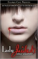 Lady Jaided's Virile Vampires
