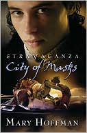 City of Masks (Stravaganza Series #1)