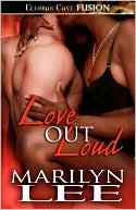 Love Out Loud (Long Line of Love Series #2)