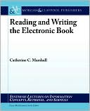 Reading And Writing The Electronic Book