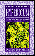 Hypericum: The Natural Anti-Depressant and More