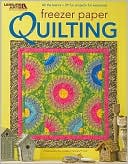 Freezer Paper Quilting