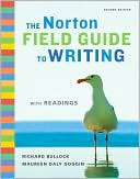The Norton Field Guide to Writing with Readings