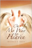 On My Way To Heaven