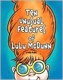 Ten Unusual Features of Lulu McDunn