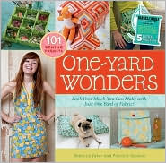 One-Yard Wonders: 101 Fabulous Fabric Projects (Barnes & Noble Exclusive Edition)