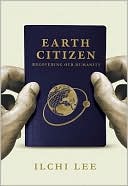 Earth Citizen: Recovering Our Humanity