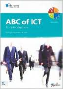 ABC of ICT: An Introduction: Version 1.0
