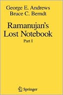 Ramanujan's Lost Notebook: Part I