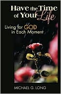 Have The Time Of Your Life