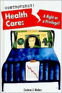 Health Care: A Right or a Privilege?