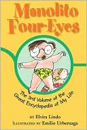 Manolito Four-Eyes: The 3rd Volume of the Great Encyclopedia of My Life