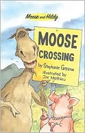 Moose Crossing