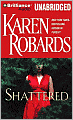 Shattered