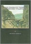 The Shamanic Themes in Chechen Folktales