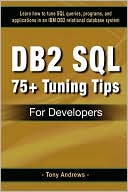 Db2 Sql 75+ Tuning Tips For Developers