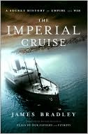 download The Imperial Cruise : A Secret History of Empire and War book