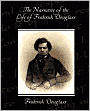 The Narrative Of The Life Of Frederick Douglass
