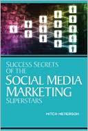 download Success Secrets of Social Media Marketing Superstars book