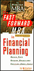 The Fast Forward MBA in Financial Planning