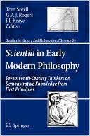 Scientia in Early Modern Philosophy: Seventeenth-Century Thinkers on Demonstrative Knowledge from First Principles