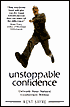 Unstoppable Confidence: Unleash Your Natural Confidence Within