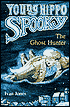 The Ghost Hunter