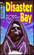 Disaster Bay
