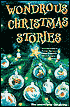 Wondrous Christmas Stories