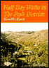 Half-Day Walks in the Peak District