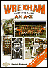 Wrexham Football Club: An A-Z