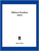 Militant Socialism (1912)