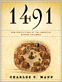 1491: New Revelations of the Americas Before Columbus