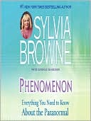 Phenomenon: Everything You Need to Know About the Other Side and What It Means to You