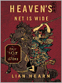 Heaven's Net Is Wide: Tales of the Otori Series, Book 5