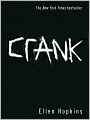 Crank (Crank Series #1)