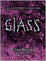 Glass (Crank Series #2)